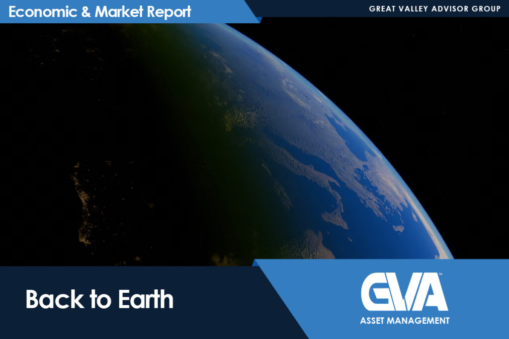 Cover image for an Economic & Market Report showing Earth from space with a blue banner and the title 'Back to Earth' by Great Valley Advisor Group in the corner.Details emphasize the theme and branding rather than the photo itself.